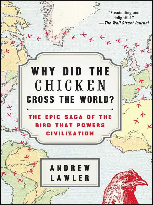 Cover image for Why Did the Chicken Cross the World?